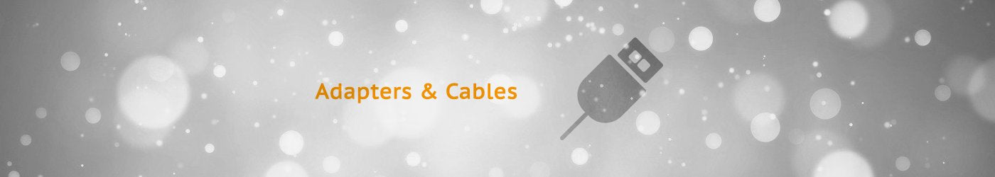 Adapters & Cables